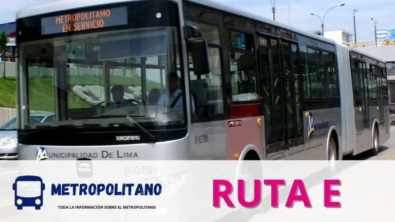 Ruta E Metropolitano | Estaciones Y Horario 【2024】