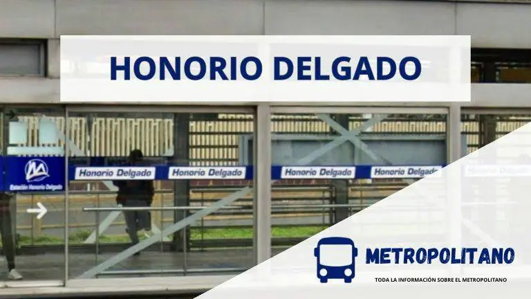 Estación_Honorio_Delgado_Metropolitano