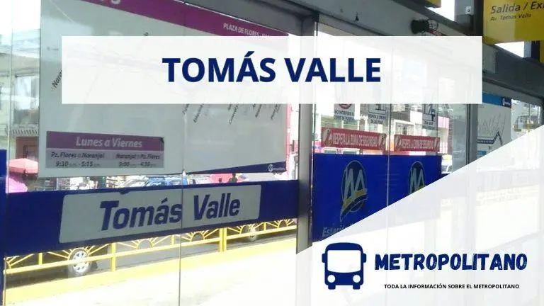 Estación_Tomás_Valle_Metropolitano